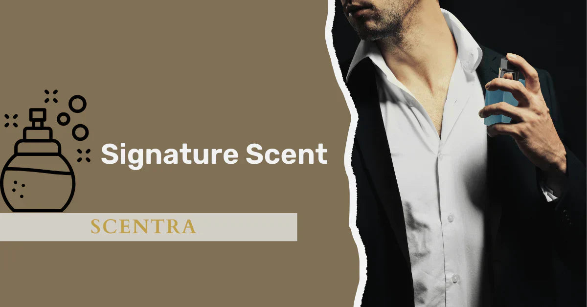Signature Scents: How to Choose a Perfume That Defines You